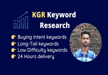 I will find kgr keyword research that will rank fast