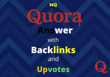 I will Provide You 10 top quality Quora Answer With Backlinks And Upvotes For Your Business