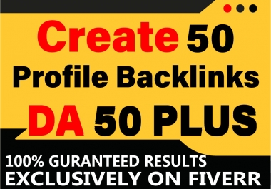 I will Create 50 High Quality PR 9 Profile Backlinks on TOP WEBSITES