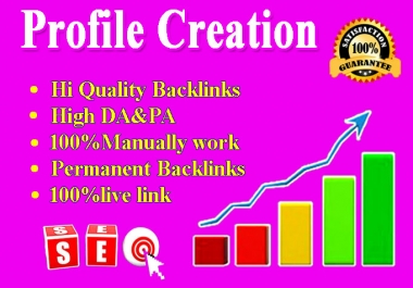 I will create 30 high-quality Profile Creation Backlinks for your website.