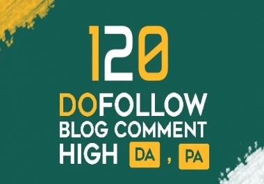 I will do 120 prime quality dofollow blog comments