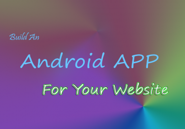 Build an Android Mobile App for your website