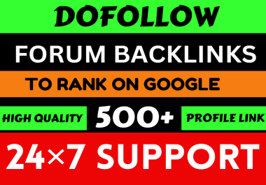 500+ Dofollow Forum backlinks for Google Ranking