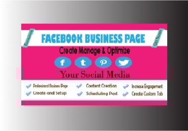 I will create,  set up and manage your social media business page