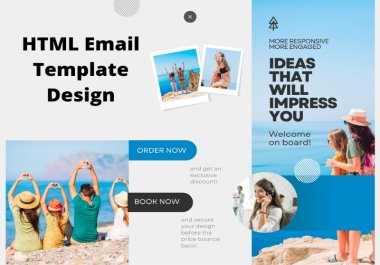 I will make Highly responsive HTML Email Template design or Newsletter