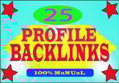 I will provide High Quality 25 Profile Backlinks with DA & PA