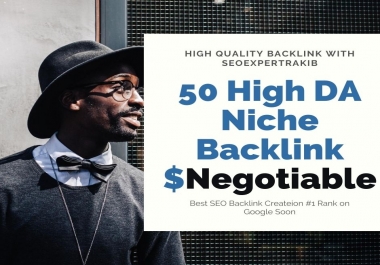 I will do 50 High DA Niche Relevant Backlink