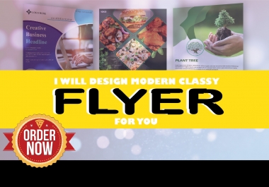 I Will Design Modern Classy Flyer For You