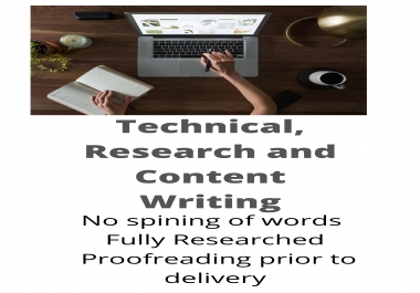 I will do research,  technical/non technical and content writing for my clients as per their demand.