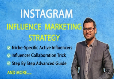 I will find best instagram influencer according to your brand