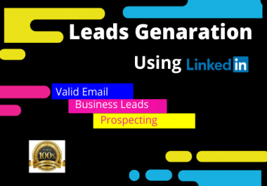 I will do leads generation from linkedIn