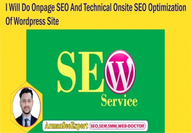 I Will Do Onpage SEO And Technical Onsite SEO Optimization Of Wordpress Site
