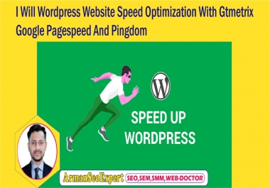 I Will Wordpress Website Speed Optimization With Gtmetrix,  Google Pagespeed And Pingdom
