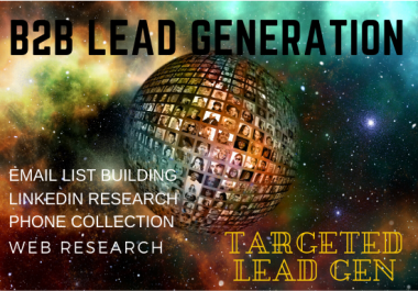 I will do targeted b2b lead generation and web research