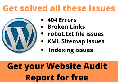 I will fix 404 errors,  broken links,  robot txt,  and XML sitemap issues