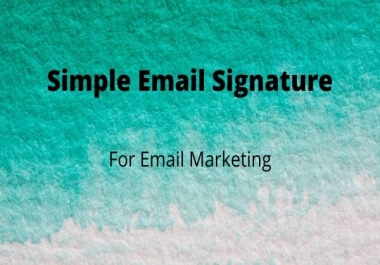 Simple Email Signature For Email Marketing
