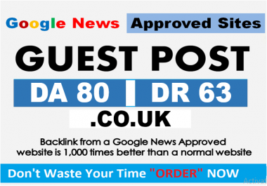I will write and publish guest post on DA 80 Google News Approved website