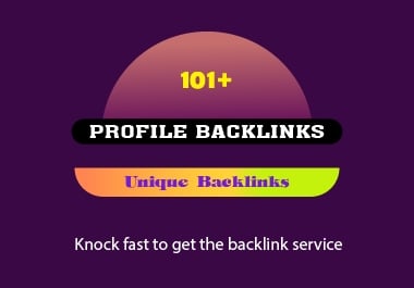 I Will Create 101+ Profile Backlinks Manually for Strong SEO Ranking Safe & White-Hat