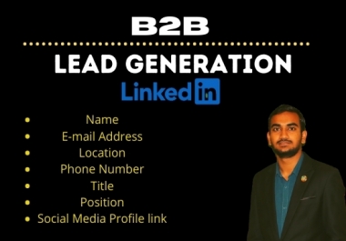 I will do B2B business lead generation
