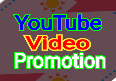 Super Offer YouTube Video Promotion Fast Delivery
