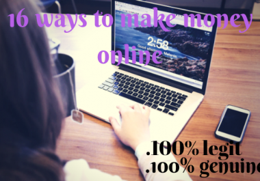 teach you 16 legit ways to make money online