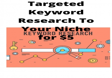 Keyword Research To Your Niche targeted your business