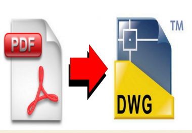 I am going to convert pdf files to workable DWG files at cheaper rates.