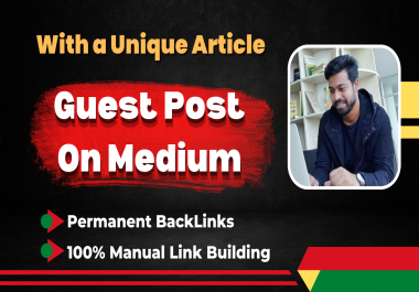 I will write and publish guest posts on Medium with DA96