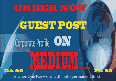 Write and publish guest post Medium. com within 24 hours