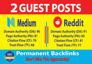 Write & Publish 2 Guest Blog Posts Medium & Reddit DA90+ Backlinks