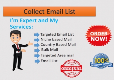 Collect niche targeted email list,  bulk email collection,  and lead generation