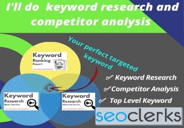 I'll do keyword research and competitor analysis
