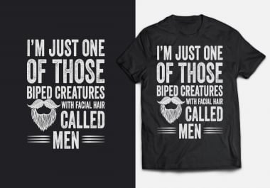 I will do unique,  trendy and premium custom typography t shirt design.