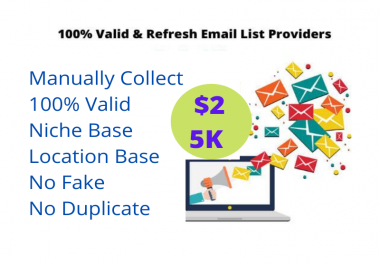 I will collect 5K niche targeted email list Clean and verified