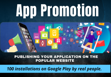 i will promote any Android Applications high traffic live app promotion,