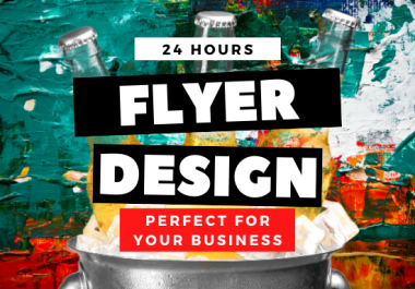 I will design a professional flyer for your business 24 hours
