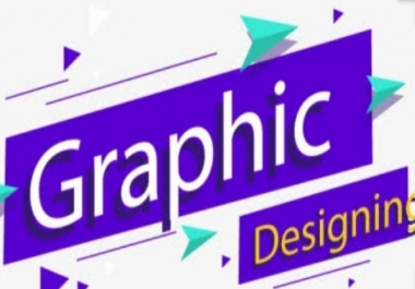 I will do any Graphic Design work with in 24 hours