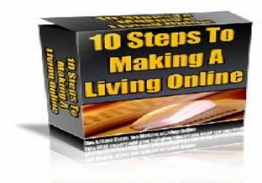 10 Steps To Making A Living Online