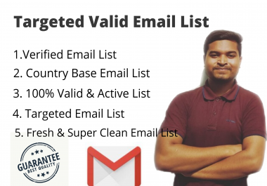 I will provide targeted valid Email List for Your Country