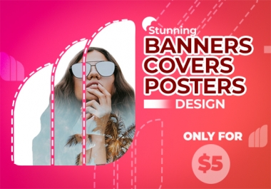 I will design professional posters, banners and covers