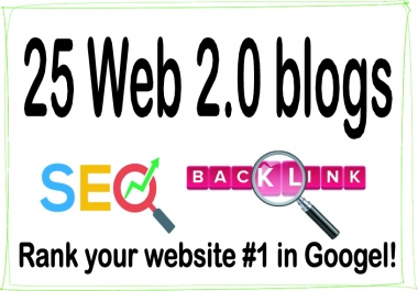Do 25 PR7-9 High Authority HQ Web 2.0 Blogs Backlinks