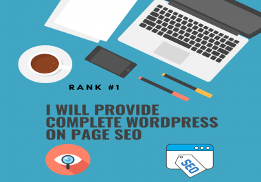 I will provide complete wordpress on page seo