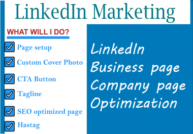 I will Create LinkedIn Business page and Company Page for your Business