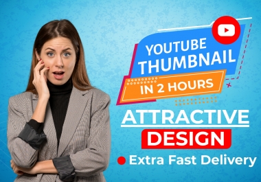 I will design premium custom youtube thumbnail in 2hrs