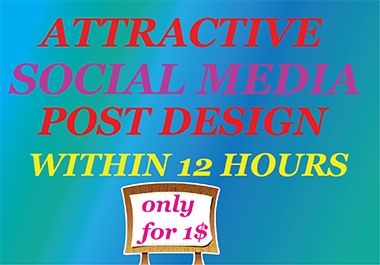 I will create attractive social media posts design