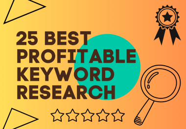 I'll Provide  the most Profitable Keyword Research for your Website