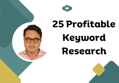 I'll Provide  the most Profitable Keyword Research for your Website
