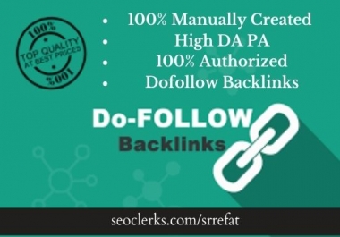 Create 10 Dofollow Backlink with High DA PA