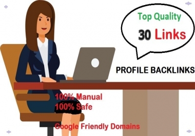 I will create 30 quality profile backlinks