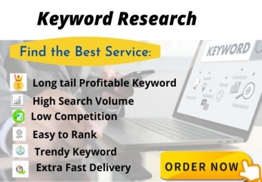 I will do PROFITABLE KEYWORD Research for your Business